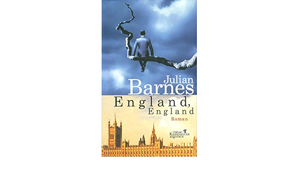 “England, England” by Julian Barnes