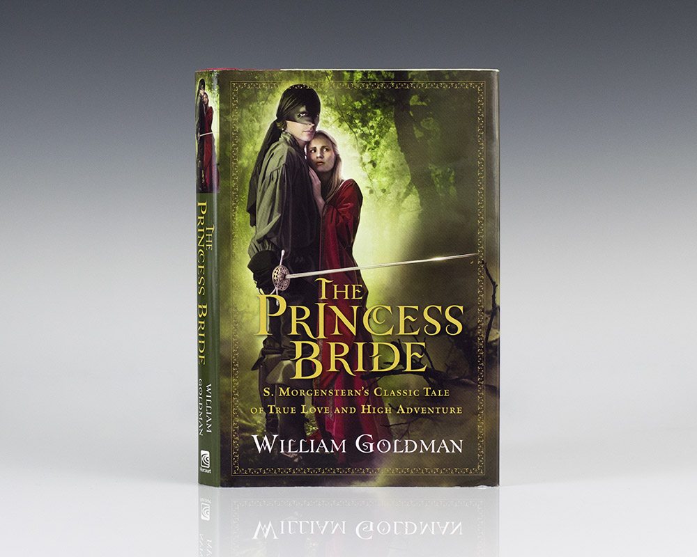 “The Princess Bride” by William Goldman